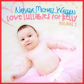 Walden,narada Michael - Love Lullabies For Kelly 1 - Music CD