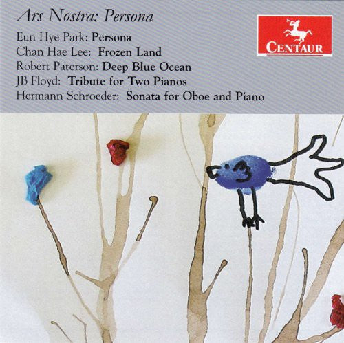 Park / Lee / Paterson / Floyd / Schroeder - Ars Nostra: Persona - Music CD