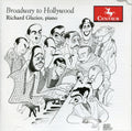 Glazier,richard - Broadway To Hollywood - Music CD