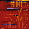 Gunter Baby Sommer - Dedications - Music CD