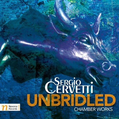 Cervetti - Unbridled-chamber Works - Music CD