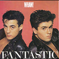 Wham - Fantastic - Music CD