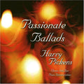 Pickens,harry - Passionate Ballads - Music CD