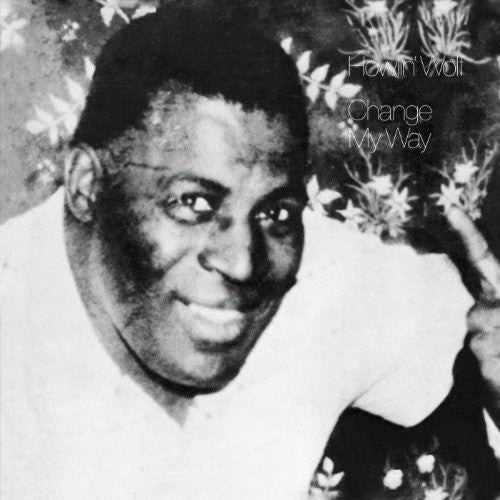 Howlin Wolf - Change My Way - Music CD