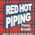 Red Hot Piping: Penny Arcade / Various - Red Hot Piping: Penny Arcade / Various - Music CD