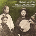 Nostalgic Vietnam: Crooners Poems & Prayers / Var - Nostalgic Vietnam: Crooners Poems & Prayers / Var - Music CD