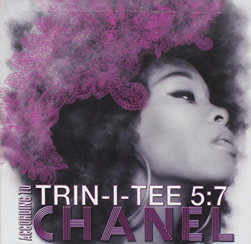 Chanel - Trin-i-tee 5:7: According To Chanel - Music CD