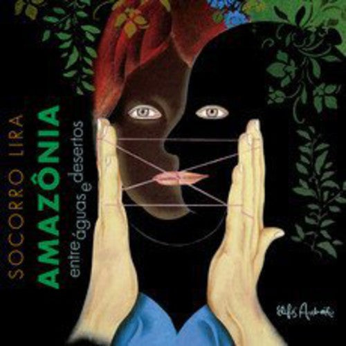 Lira,socorro - Amazonia-entre Aguas E Desertos - Music CD