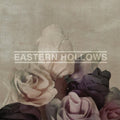 Eastern Hollows - Eastern Hollows - Vinyl Record