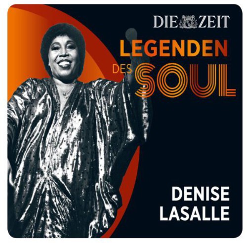 Lasalle,denise - Die Zeit Edition-legenden Des Soul - Music CD