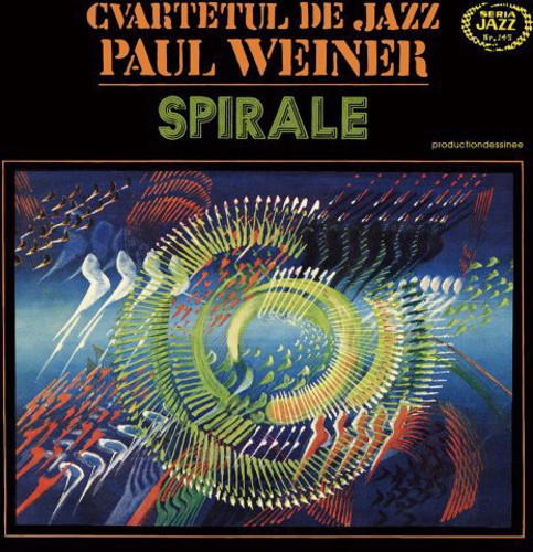 Cvartetul De Jazz Paul Weiner - Spirale - Music CD