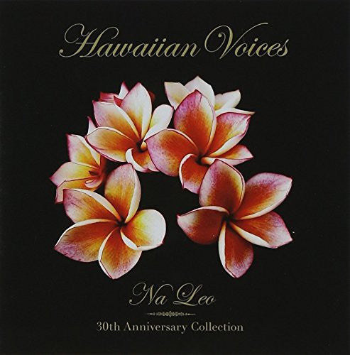 Leo,na - Hawaiian Voices-30th Collection - Music CD