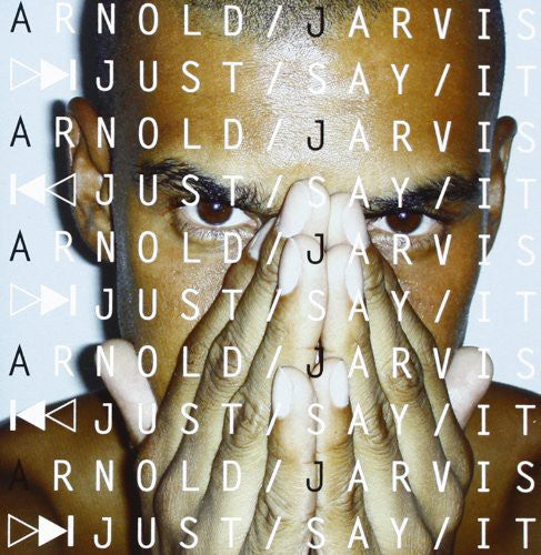 Jarvis,arnold - Just Say It - Music CD