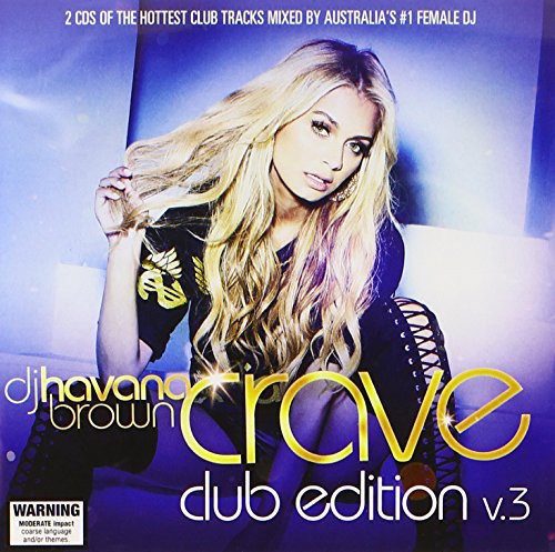 Havana Brown - Crave Club Edition Vol 3 - Music CD