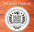 Men They Couldnt Hang - Night Ferry Ep - Music CD