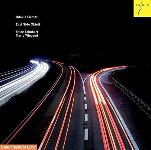 East Side Octet - Dark Lights / Schubert: Octet F Major D. 803 - Music CD