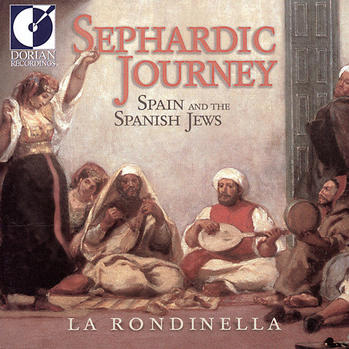 Rondinella - Sephardic Journey: Spain & The Spanish Jews - Music CD
