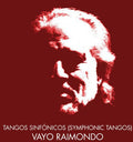 Vayo - Tangos Sinfonicos (symphonic Tangos) - Music CD