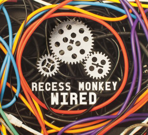 Recess Monkey - Wired - Music CD