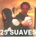 25 Suaves - All But Nothing / Motorbreath - Vinyl Record