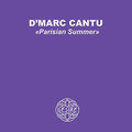Cantu,d'marc - Parisian Summer - Vinyl Record