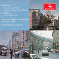 Harbison / Colgrass / New England Conservatory - 3 City Blocks / Arctic Dreams - Music CD