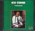 Joe Turner - I Understand (21 tracks) Music CD