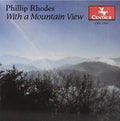 Rhodes / Luxner / Owensboro So / Veblen String - With A Mountain View - Music CD