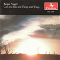 Vogel / Thomas / Ambartsumian - Cats & Bats & Things With Wings - Music CD