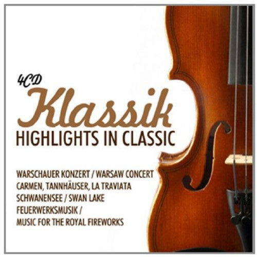 Klassik - Highlights In Classic / Various - Klassik - Highlights In Classic / Various - Music CD