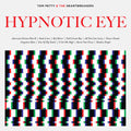 Tom Petty & The Heartbreakers - Hypnotic Eye [Vinyl]
