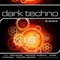 Mixed By Dj Arcane - Dark Techno - Music CD