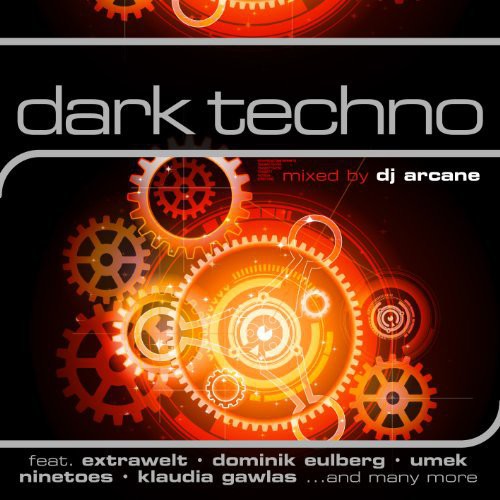 Mixed By Dj Arcane - Dark Techno - Music CD