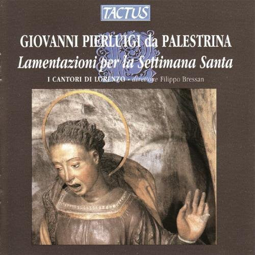 Palestrina / Bressan / I Cantori Di Lorenzo - Lamentations For Holy Week - Music CD
