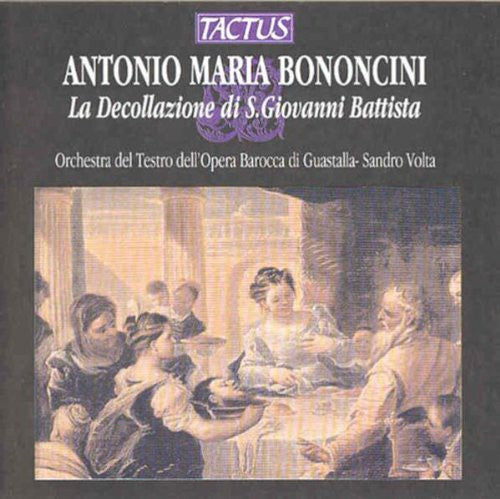 Bononcini / Volta - Beheading Of John The Baptist - Music CD