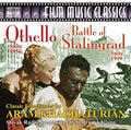 Khachaturian - Battle Of Stalingrad & Othello Suites - Music CD
