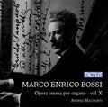 Bossi - Complete Organ Works 10 - Music CD