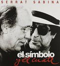 Serrat & Sabina - El Simbolo Y El Cuate - Music CD