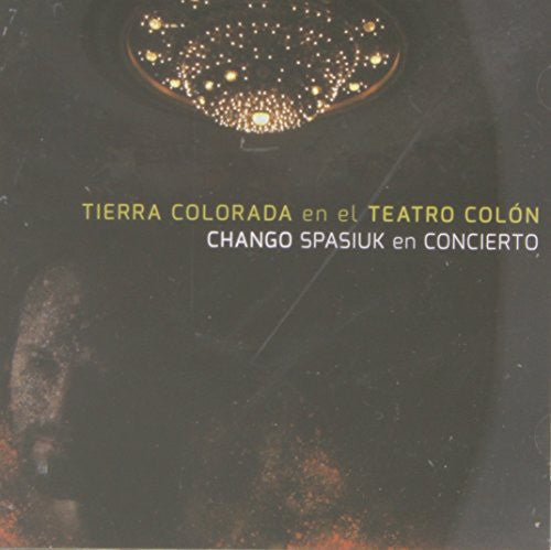 Spasiuk El Chango - Tierra Colorada En El Teatro Colon - Music CD