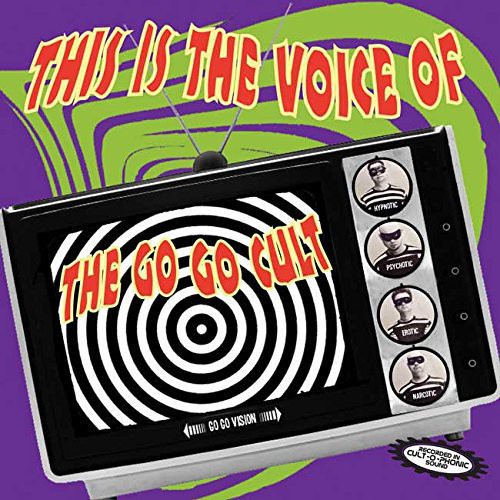 Go Go Cult - This Is The Voice Of - Music CD