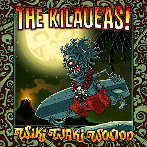 Kilaueaus - Wiki Waki Woooo