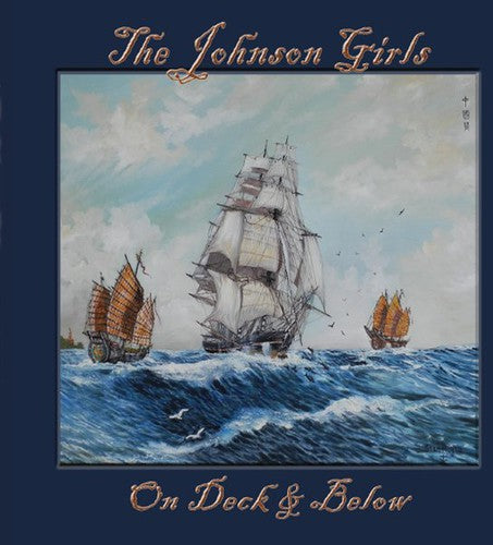 Johnson Girls - On Deck & Below - Music CD