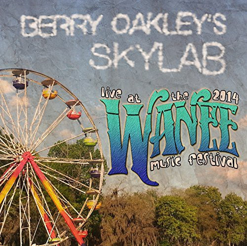 Berry Oakley's Skylab - Live At Wanee 2014 - Music CD