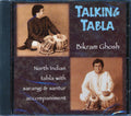 Bikram Ghosh - Talking Tabla: North Indian Tabla With Sarangi & Santur Accompaniment Music CD