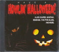 Judas Priest, Alice Cooper, Santana, Redbone, The Five Blobs, Etc. - Have A Howlin' Halloween! Music CD