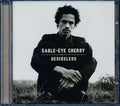 Eagle-Eye Cherry - Desireless Music CD