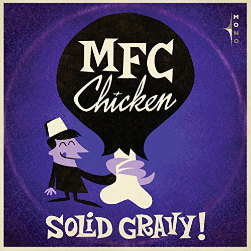 Mfc Chicken - Solid Gravy - Vinyl Record