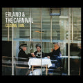 Erland & The Carnival - Closing Time - Vinyl Record