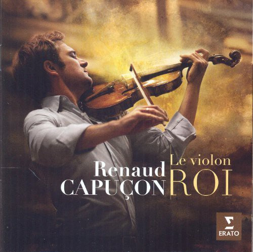 Capucon,renaud - Le Violon Roi - Music CD