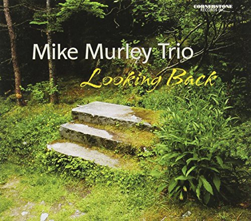 Mike Murley Trio - Looking Back - Music CD